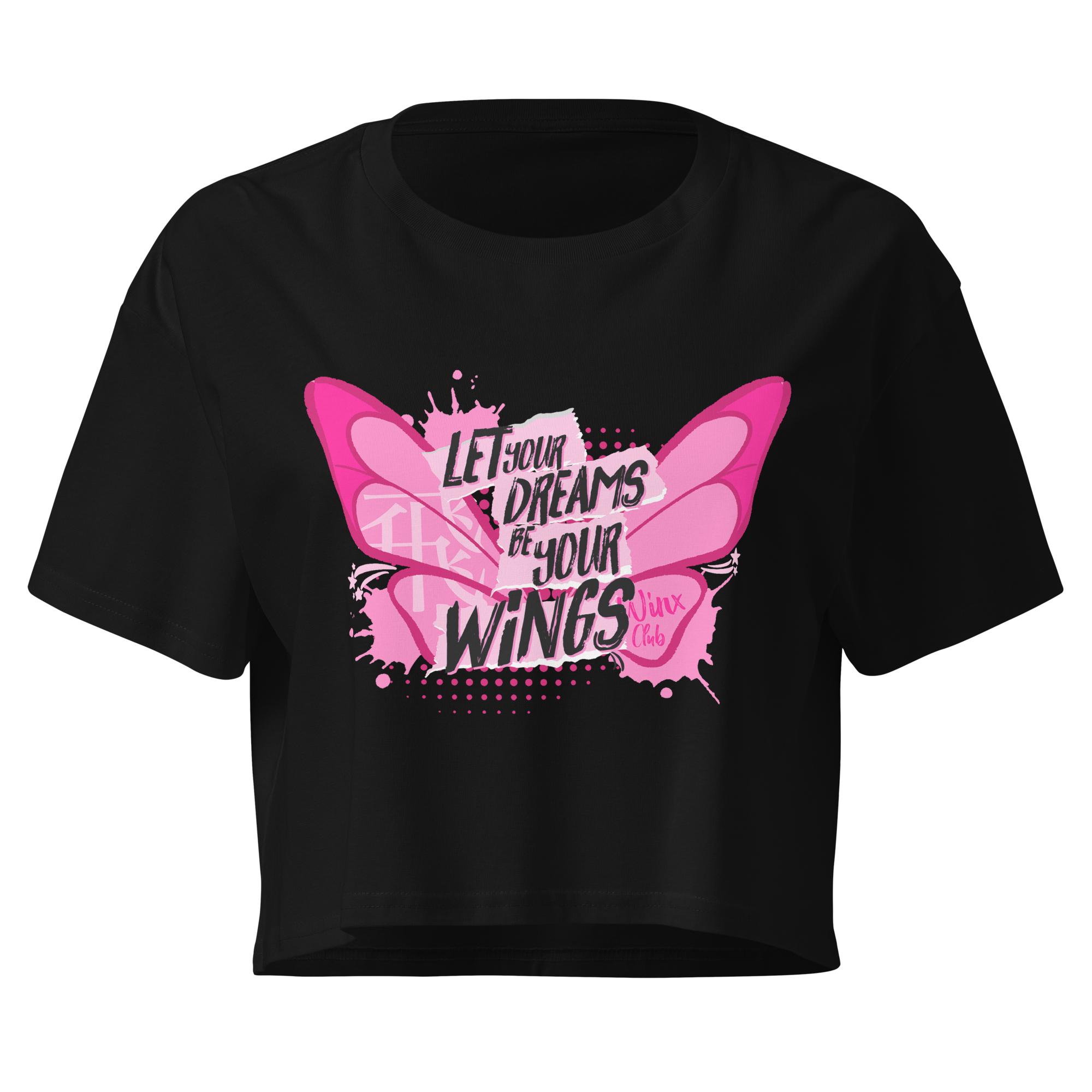 Let your Dreams be your Wings Cropped T-Shirt