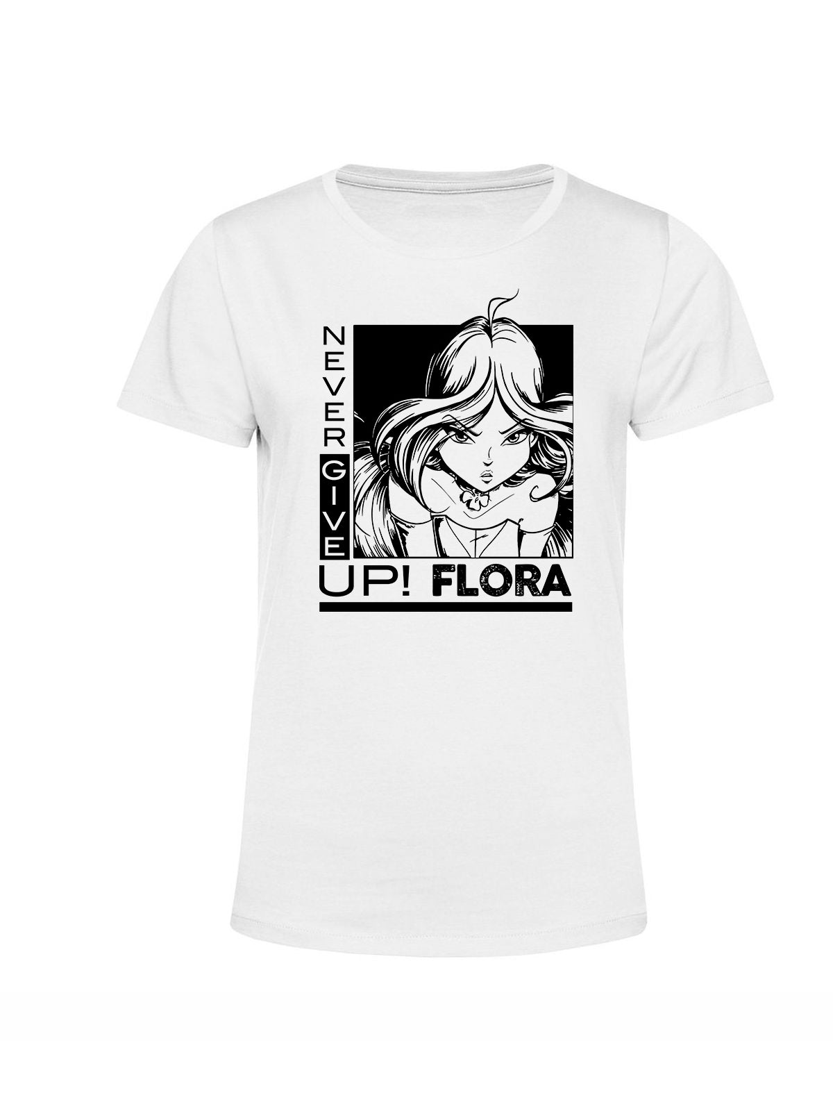 Never give up, Flora! T-shirt