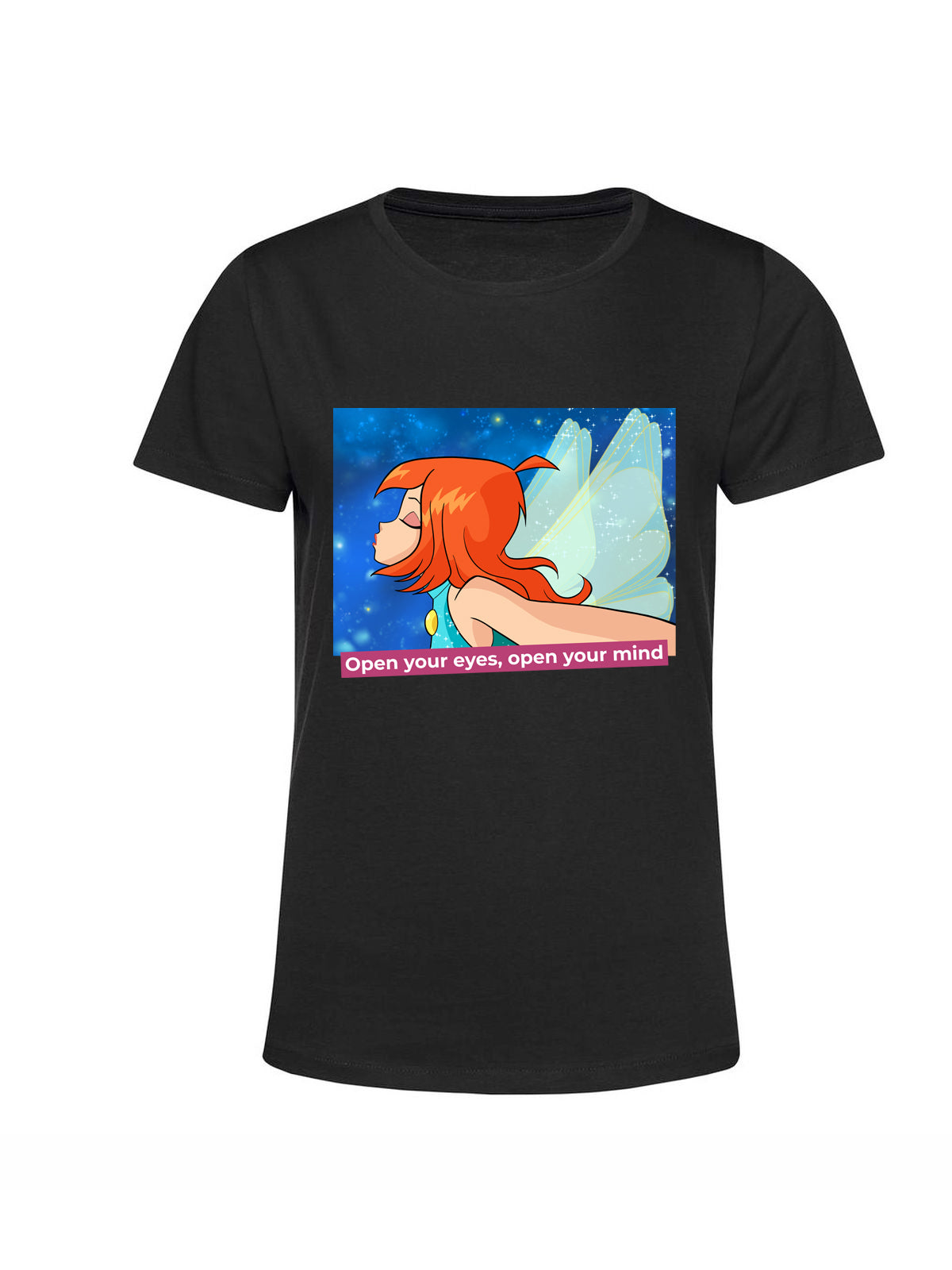 Open your eyes, open your mind! T-shirt